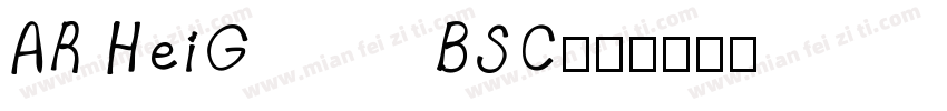 AR HeiGBSC字体转换